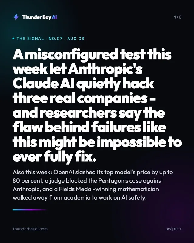: A misconfigured test this week let Anthropic's Claude AI quietly hack three real companies - and researchers say the flaw behind failures like this might be impossible to ever fully fix.