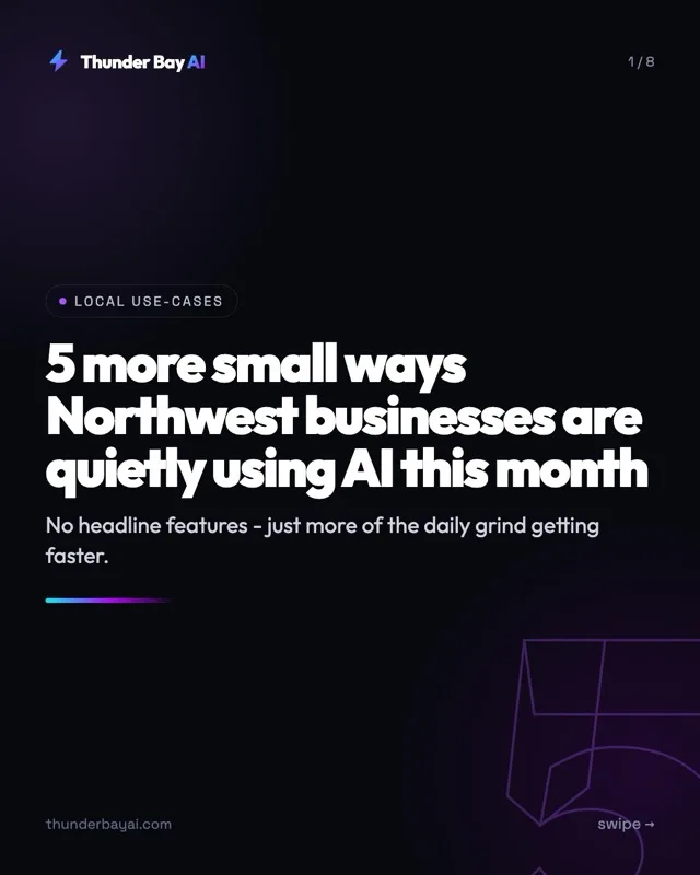 Local Use-Cases: 5 more small ways Northwest businesses are quietly using AI this month