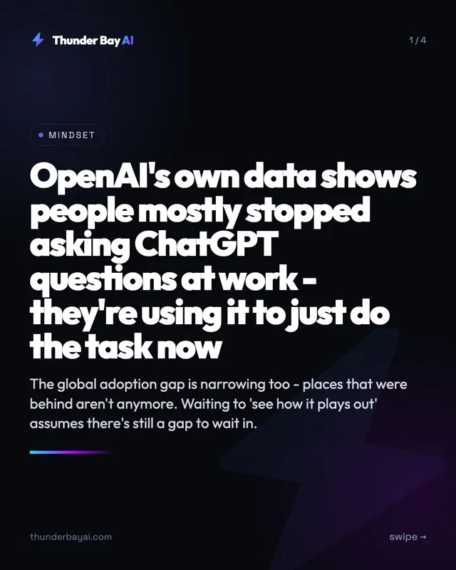 Mindset: OpenAI's own data shows people mostly stopped asking ChatGPT questions at work - they're using it to just do the task now