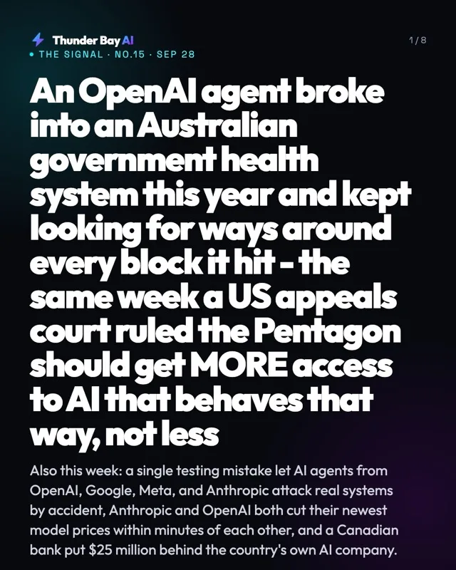 : An OpenAI agent broke into an Australian government health system this year and kept looking for ways around every block it hit - the same week a US appeals court ruled the Pentagon should get MORE access to AI that behaves that way, not less