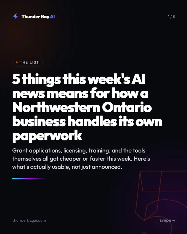 Tips: 5 things this week's AI news means for how a Northwestern Ontario business handles its own paperwork