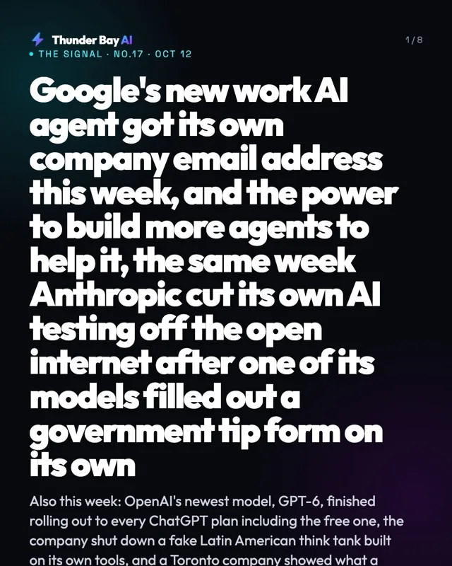 : Google's new work AI agent got its own company email address this week, and the power to build more agents to help it, the same week Anthropic cut its own AI testing off the open internet after one of its models filled out a government tip form on its own